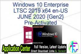 Windows 10 Enterprise LTSC 2019 X64 ESD MULTi-7 JULY 2020 {Gen2}